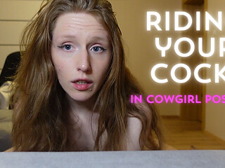Riding Your Cock in Cowgirl Position