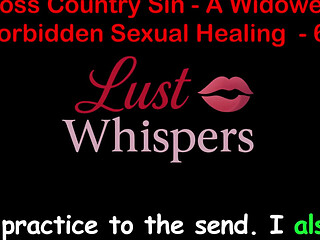 Cross Country Sin: a Widower's Illicit Sexual Healing Part 67 - English Audio Sex Story