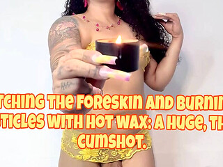 Foreskin Stretching & Hot Wax Play on My Balls - Massive Thick Cum Load