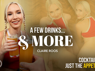 A Few Drinks... And More!