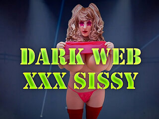 Dark Web XXX Sissy