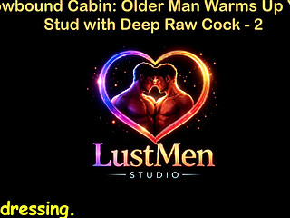 English Audio Gay Sex Story - Snowbound Cabin: Older Man Warms up Young Stud with Deep Raw Cock - Part 2