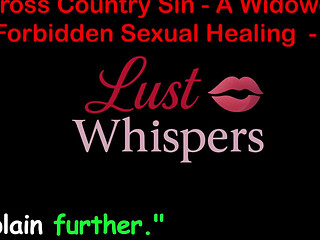 Cross Country Sin a Widower's Forbidden Sexual Healing Part 93 - English Audio Sex Story