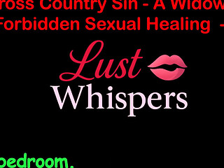 Cross Country Sin: a Widowers Sexual Healing Part 38 - English Audio Sex Story