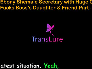 English Audio Sex Story - Tall Ebony Shemale Secretary with Huge Cock - Fucks Boss's Stepdaughter & Friend - Part 1