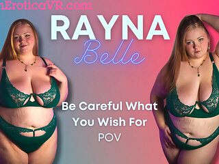 Rayna Belle - Be Careful What You Wish For - Redhead Bbw