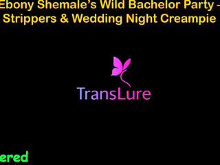 English Audio Sex Story - Tall Ebony Shemale's Wild Bachelor Party - Huge Cock Strippers & Wedding Night Creampie - 1