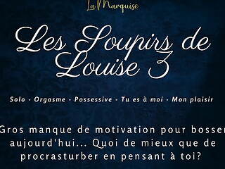 Les Soupirs de Louise 3 - French audio porn solo female