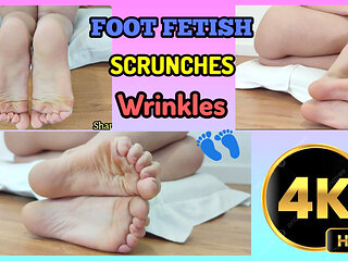 4K FOOT FETISH A LOT OF SCRUNCHES WRINKLES SOLES CLOSE UPS