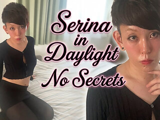 Serina in Daylight,No Secrets