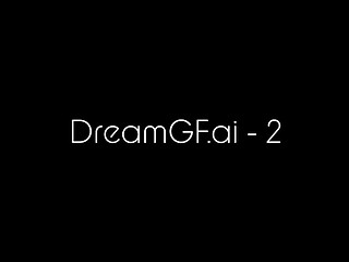 DreamGF.ai (part 2) AI-generated