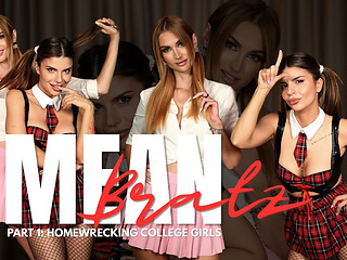 Mean Bratz - Part 1 Homewrecking College Girls