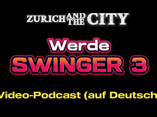 Werde Swinger 3 &ndash_ Darum ist der Gummi so wichtig &ndash_ PODCAST (auf Deutsch)