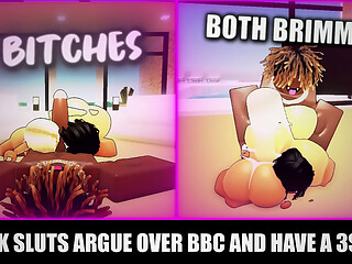 Two Sluts Argue and End up Having THREESOME With HUGE BBC (ROBLOX)
