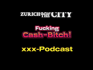 How a Fucking CASH-BITCH robbed me! &ndash_ xxx-Podcast