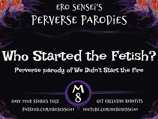 Who Started the Fetish? (music parody)