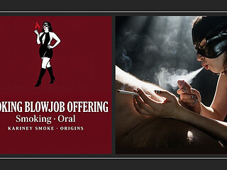 Smoking Blowjob Offering