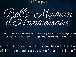 Belle-Maman d'_Anniversaire - French Audio Porn Step-mom doggystyle