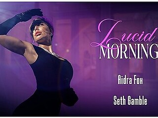 Lucid Morning With Aidra Fox