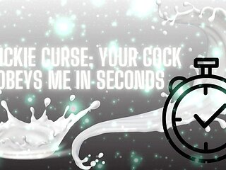 Quickie Curse - Your Cock Obeys Me in Seconds