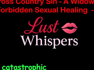 Cross Country Sin a Widowers Illicit Sexual Healing Part 39 - English Audio Sex Story