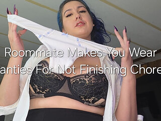 Roommate Makes You Wear Dirty Panties for Not Finishing Chores