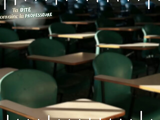 Ta Bite Convainc La Professeure - French audio rpg anal creampie