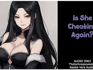 Audio tease: is she cheating again? A preview of forbidden whispers