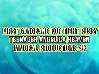 First Gangbang for Tight Pussy Teenager Angelica Heaven