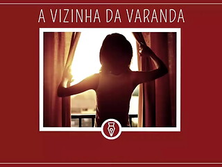 A VIZINHA PUTA DA VARANDA - Contos Libertinos