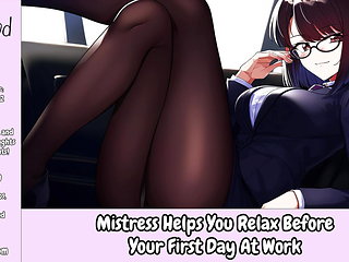 Mistress Helps You Relax Before First Day At Work - Ero...