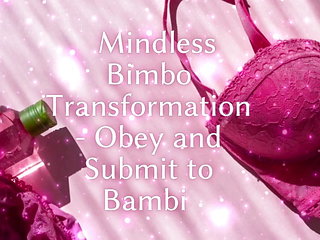 Mindless Bimbo Transformation - Obey and Submit to Bambi