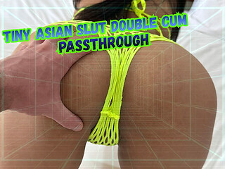 Tiny Asian Slut Double Cum [passthrough]