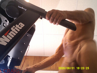 8-31-2026 NAKED TREAD MILL AND WHY COBRA CRAIG DOESN'T LIKE TO GO TO BED EARLY. AFRAID HE WON'T GET ANOTHER DAY.