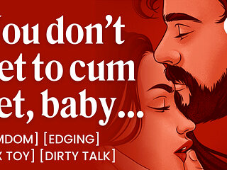 ASMR Audio Porn: Dominant Girlfriend Edges Her Submissive Boyfriend - Teasing & Dirty Talk - Erotic Audio Roleplay for Women