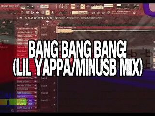 BANG BANG BANG! (lilyappa/minus b remix) // FULL VER.