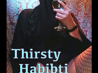 Thirsty Habibti - Deluxe Edit
