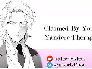 [m4f] Claimed By Your Yandere Therapist [mdom][praise][princess][breeding]