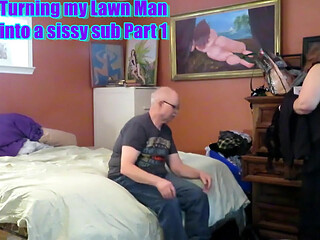Making Yard Man into a Sissy Slave Part 1
