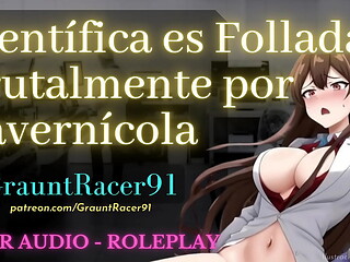 MILF Cient&iacute_fica es Penetrada por un Gran y Vergudo Cavern&iacute_cola, Ser Enorme y con una Polla Dura Folla a Investigadora - Audio Roleplay - GrauntRacer91