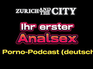 Ihr erster ANALSEX &ndash_ Live-PORNO-PODCAST (XXX)
