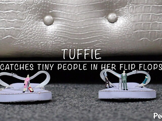 Tuffie Catches Tiny People in Her Flip Flops
