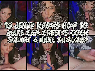 TS Jenny knows how to make Cam Crest&rsquo_s Cock Squirt a Huge Cumload