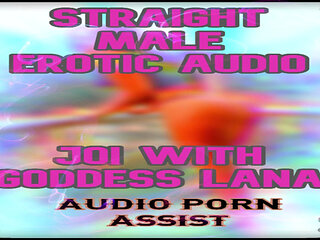 AUDIO ONLY - Straight male erotic audio JOI with Goddess Lana