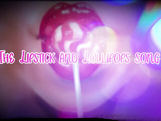 AUDIO ONLY - The lipstick and lollipops song