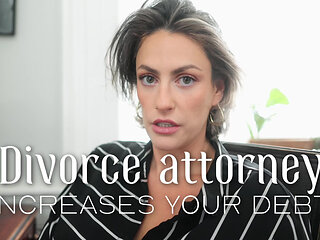 Divorce Attorney Increases Your Debt Contract