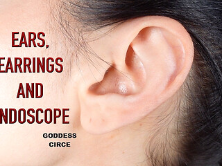 Ears, Earrings and Endoscope
