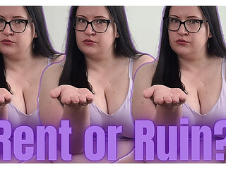 Rent Payment or Ruined Life?