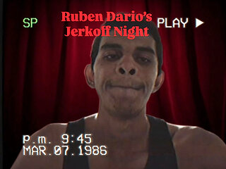 Ruben Dario's Jerkoff night Vol. 1
