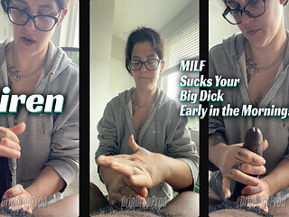 Siren Sucks You Early in the Morning!!